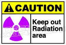 Caution 161H - Keep out radiation area