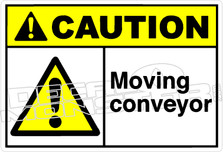 Caution 187H - moving conveyor