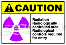 Caution 227H - radiation radiologically controlled area