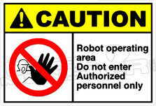 Caution 246H - robot operating area do not enter