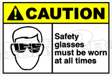 Caution 247H - safety glasses must be worn at all times
