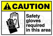 Caution 250H - safety gloves required in this area