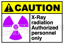 Caution 327H - x-ray radiation authorized personnel only 