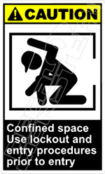 Caution 027V - confined space use lockout and entry procedures prior to entry