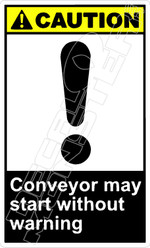 Caution 030V - conveyor may start without warning