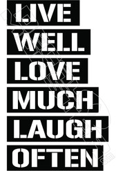 Live well laugh often