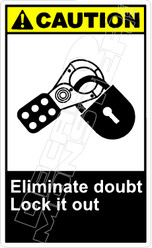 Caution 075V - eliminate doubt lock it out