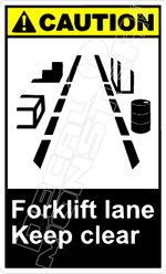 Caution 106V - forklift lane keep clear 