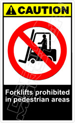 Caution 110V - forklifts prohibited in pedestrian areas 