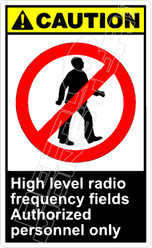Caution 139V - high level radio frequency fields