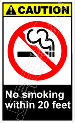Caution 201V - no smoking within 20 feet 
