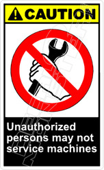 Caution 290V - unauthorized persons may not service machines 