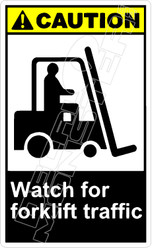 Caution 298V - watch for forklift traffic