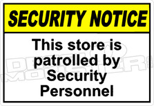 security 020H - this store is patrolled by security personnel