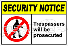 security 022H - trespassers will be prosecuted