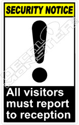 security 001V - all visitors must report to reception