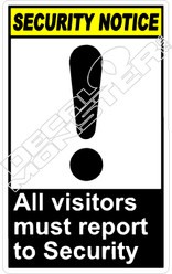 security 002V - all visitors must report to security 