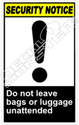 security 004V - do not leave bags or luggage unattended