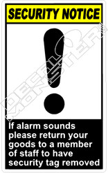 security 006V - if alarm sounds please return your goods 