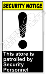 security 020V - this store is patrolled by security personnel 