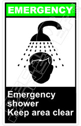 Emergency 013V - emergency shower keep area clear 