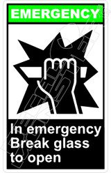 Emergency 030V - in emergency break glass to open