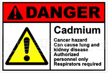 Danger 037H - cadmium cancer hazard can cause lung and kidney disease 