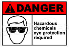 Danger 126H - hazardous chemicals eye protection