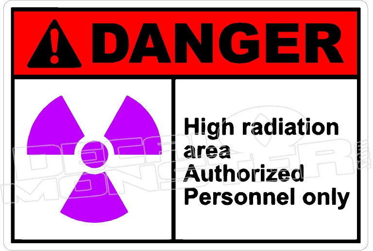 Danger 139H high radiation area authorized personnel only