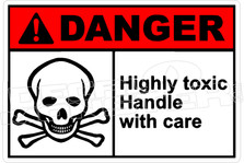 Danger 156H - highly toxic handle with care