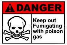 Danger 180H - keep out fumigating with poison gas