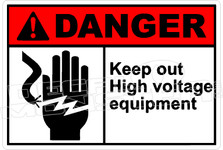 Danger 183H - keep out high voltage equipment
