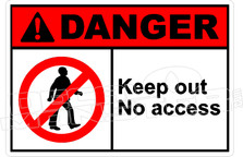 Danger 186H - keep out no access 
