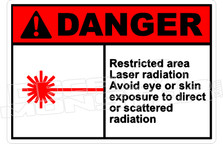 Danger 282H - restricted area laser radiation avoid eye or skin exposure