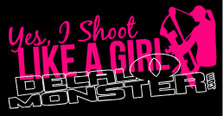 Yes I Shoot Like A Girl Bow Hunter