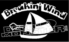 Breakin' Wind Sailboat Decal Sticker