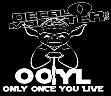 Only Once You Live Yoda Star Wars Decal Sticker