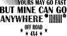 Jeep Quote Mine Go Anywhere Decal Sticker