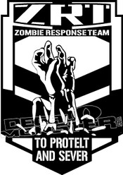 Zombie Response Team... To Protect and Sever Decal Sticker DM