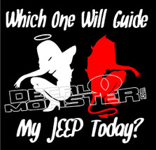 Which One Will Guide My Jeep Today Decal Sticker