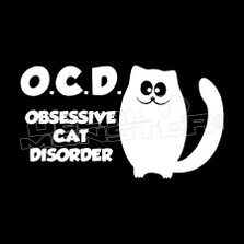 OCD Obsessice Cat Disorder Pet Decal Sticker