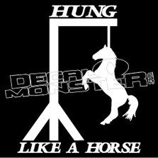 Hung Like a Horse Funny Decal Sticker