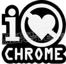 I Hate Chrome JDM Decal Sticker