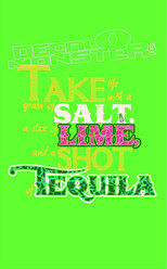 Take Life With a Shot of Tequilla Drink Quote Decal Sticker