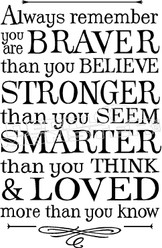 Braver Stronger Smarter Loved Quote Decal Sticker