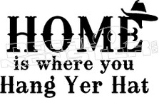 Home is Quote Decal Sticker