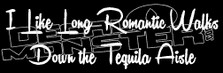 Romantic Walks Tequila... Drink Decal Sticker