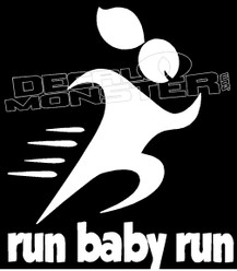 Run Baby Run Girl Stuff Decal Sticker