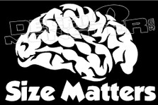 Brain Size Matters Guy Stuff Decal Sticker