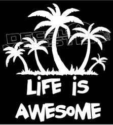 Life is Awesome Hawaii Decal Sticker
